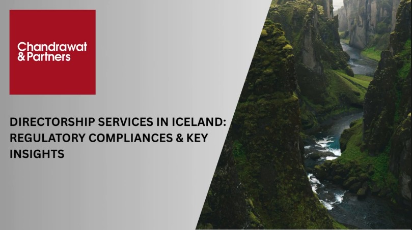 DIRECTORSHIP SERVICES IN ICELAND REGULATORY COMPLIANCES & KEY INSIGHTS