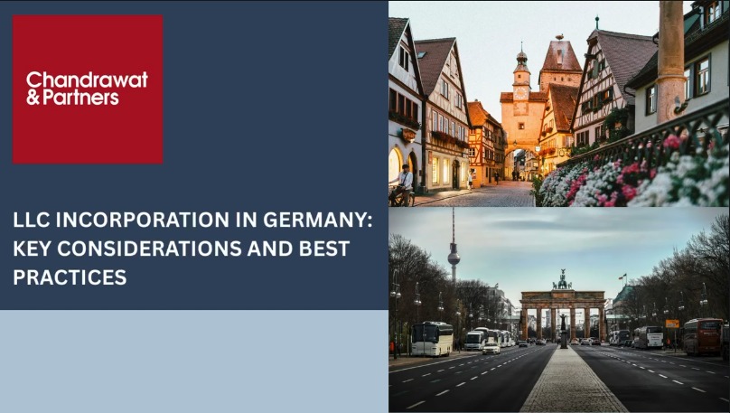 LLC INCORPORATION IN GERMANY KEY CONSIDERATIONS AND BEST PRACTICES