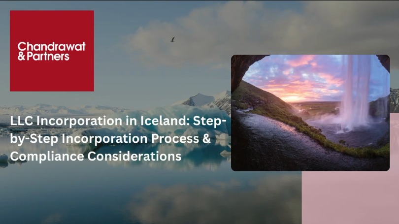 LLC INCORPORATION IN ICELAND STEP-BY-STEP INCORPORATION PROCESS & COMPLIANCE CONSIDERATIONS