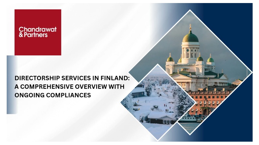 DIRECTORSHIP SERVICES IN FINLAND – A COMPREHENSIVE OVERVIEW WITH ONGOING COMPLIANCES