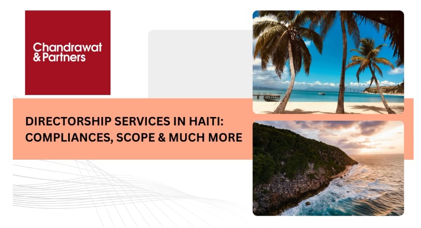 DIRECTORSHIP SERVICES IN HAITI – COMPLIANCES, SCOPE & MUCH MORE