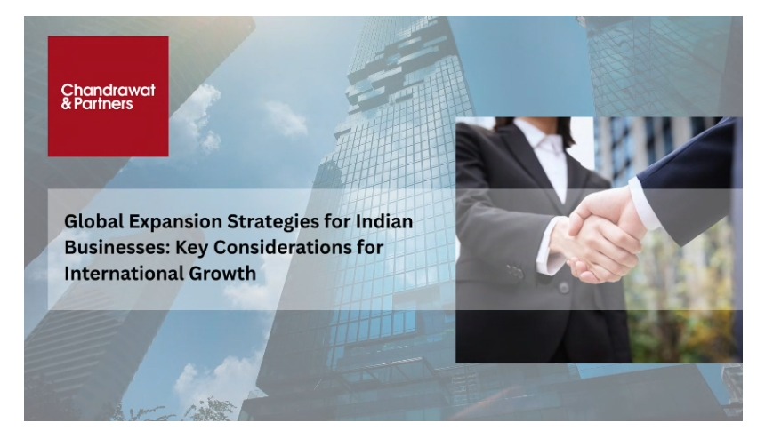 Global Expansion Strategies for Indian Businesses: Key Considerations for International Growth