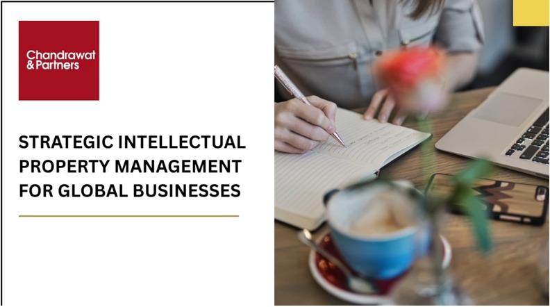 STRATEGIC INTELLECTUAL PROPERTY MANAGEMENT FOR GLOBAL BUSINESSES