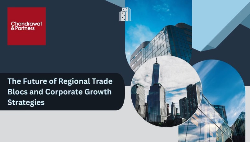 THE FUTURE OF REGIONAL TRADE BLOCS AND CORPORATE GROWTH STRATEGIES