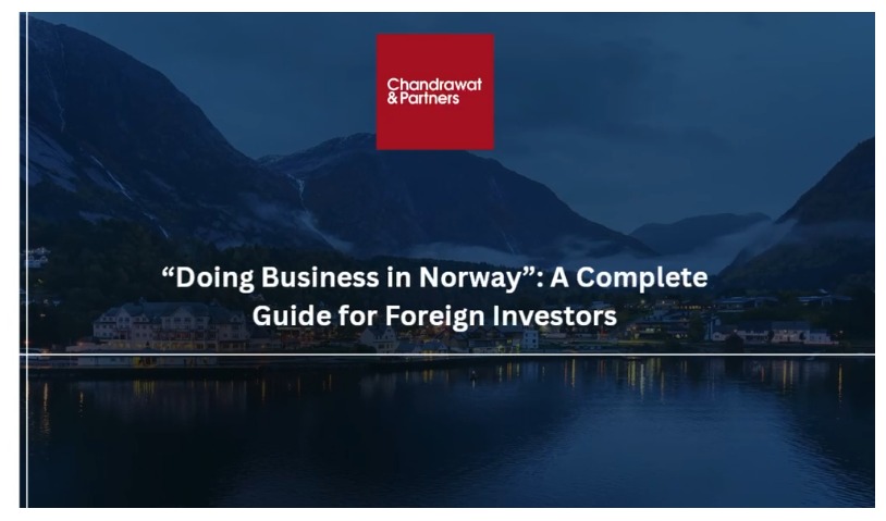 DOING BUSINESS IN NORWAY: A COMPLETE GUIDE FOR FOREIGN INVESTORS