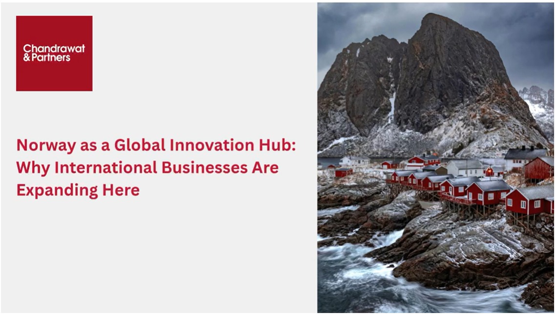 NORWAY AS A GLOBAL INNOVATION HUB: WHY INTERNATIONAL BUSINESSES ARE EXPANDING HERE