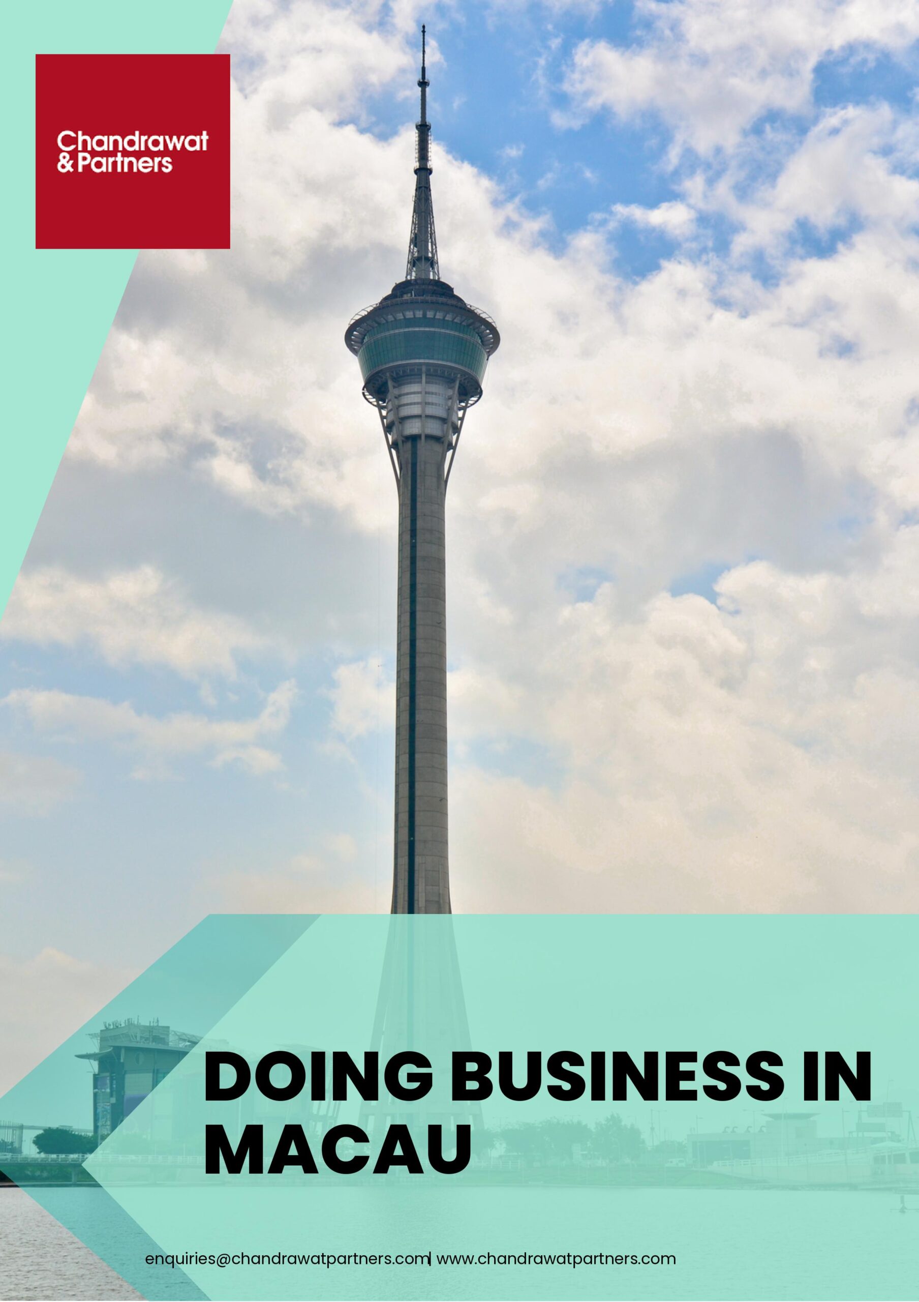 Doing Business In Macau – Chandrawat & Partners