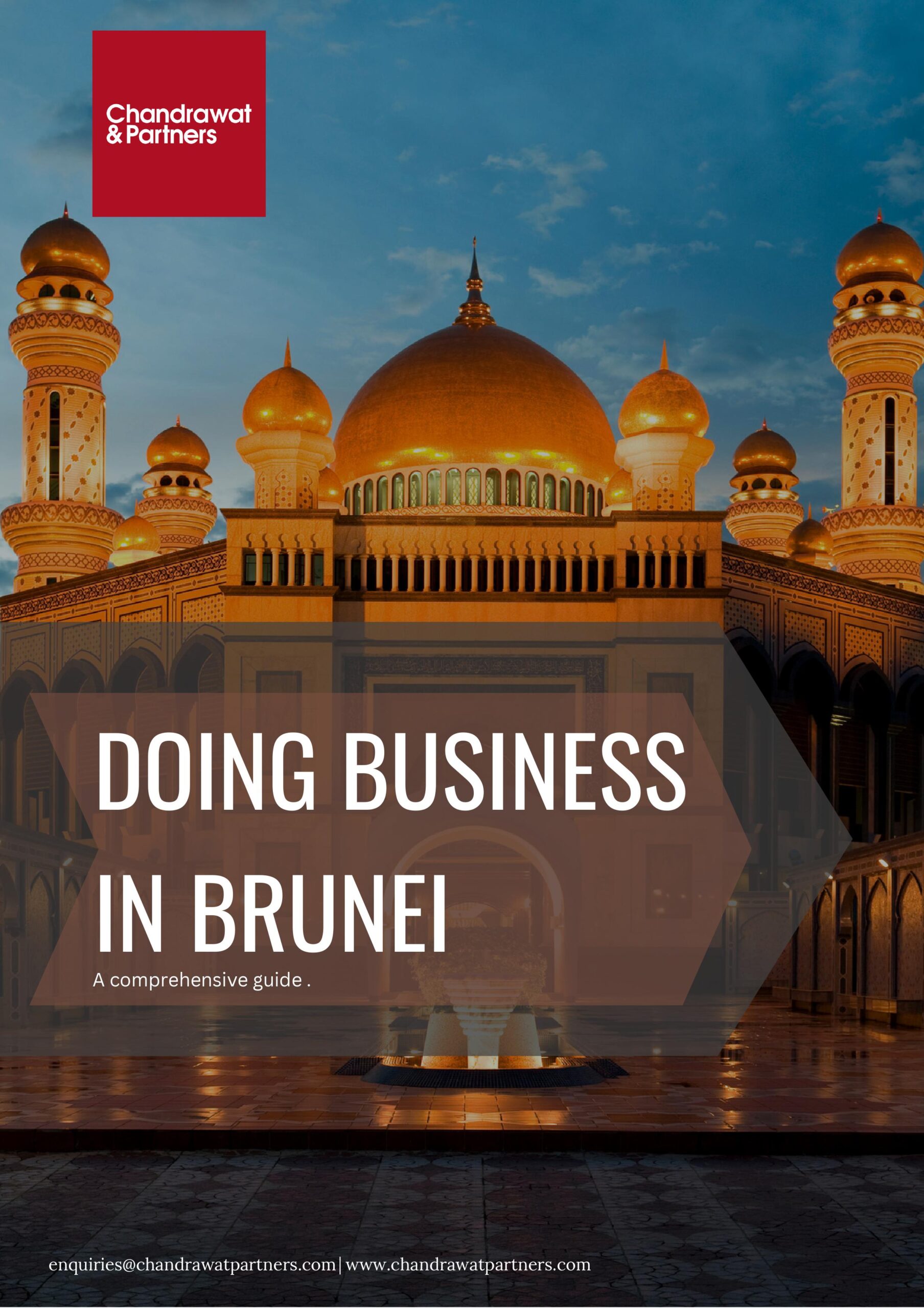 Doing Business In Brunei – Chandrawat & Partners