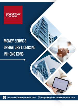 Guide on Money Service Operators Licensing in Hong Kong